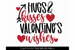 hugs & kisses svg, Valentine's Day SVG, heart svg Valentine Product Image 2