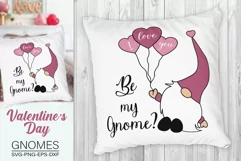 Valentine's Gnome Svg, Be My Gnome Svg, Love Gnome Svg Product Image 4