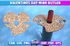 Valentines Day Wine Butler Laser Cut, Wine Glass Holder SVG Product Image 1