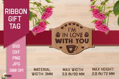 Valentine&#039;s Ribbon Gift Tag. Laser Cut Tag. Love SVG Product Image 1