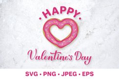Happy Valentine’s Day SVG. Heart donut. Valentines gift Product Image 1