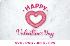 Happy Valentine’s Day SVG. Heart donut. Valentines gift Product Image 1