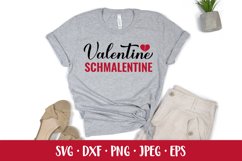 Valentine schmalentine SVG. Funny Valentines quote Product Image 2