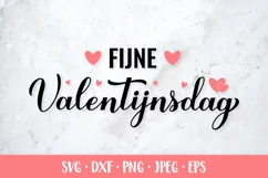 Fijne Valentijnsdag - Happy Valentines Day in Dutch SVG Product Image 1