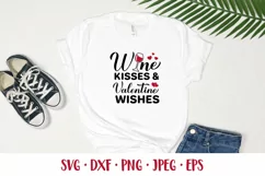 Wine kisses and Valentine wishes SVG. Funny Valentines quote Product Image 2