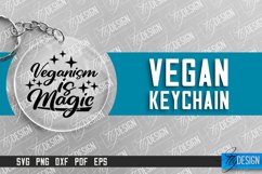 Vegan Keychain Design | Vegan Quotes | Keychain SVG Design Product Image 1