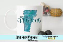 Love from Vermont Sublimation PNG Product Image 1
