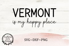 Vermont Is My Happy Place SVG / svg cut file Product Image 2