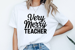 Very Merry Teacher SVG | Teacher SVG | Teacher PNG Product Image 2