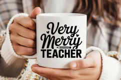Very Merry Teacher SVG | Teacher SVG | Teacher PNG Product Image 3