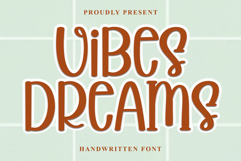 Vibes Dreams Product Image 1