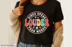 Vibes Speak Louder Than Words SVG Trendy Quote PNG Product Image 2