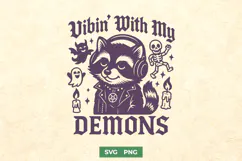 Vibin With My Demons SVG, Cute Goth Raccoon Funny Spooky PNG Product Image 1