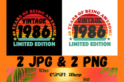 40 Years Of Being Awesome Vintage 1986 Limited Edition Png Product Image 1