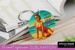 Pin Up Girl Keychain - Sarcastic Beach Keychain Sublimation Product Image 1