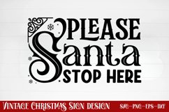 Santa please stop here SVG Product Image 1