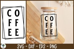 Coffee SVG being shown on a 16oz beer can glass