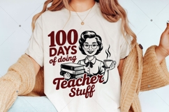 Vintage Funny Teacher SVG,100 Days Of Doing Teacher Stuff Product Image 8