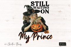 Vintage Waiting On My Prince PNG | Halloween PNG Product Image 4