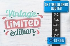 Getting Olders SVG Bundle | Getting Old Funny Quotes vol. 2 Product Image 17