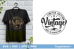 Vintage Limited Edition Aged To Perfection SVG | Round SVG Product Image 1