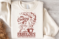 Vintage Woman Shirt,My Cooking Is So Fabulous SVG,Funny Product Image 5