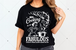 Vintage Woman Shirt,My Cooking Is So Fabulous SVG,Funny Product Image 7