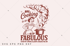 Vintage Woman Shirt,My Cooking Is So Fabulous SVG,Funny Product Image 1