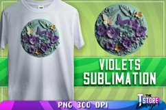 Violets Sublimation | T-Shirt Design | Violets PNG |PNG File Product Image 1