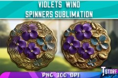 Violets Wind Spinners Sublimation | PNG Design | PNG 300 DPI Product Image 5