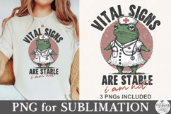 Vital Signs Are Stable I Am Not PNG Product Image 1