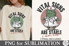 Vital Signs Are Stable I Am Not PNG Product Image 3