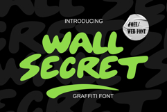 Wall Secret | Bold Smooth Graffiti Webfont WOFF Product Image 1