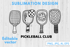 Pickleball Club Sublimation Design - Line Art Vector, PNG Product Image 1