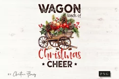 Wagon Loads Of Christmas Cheer PNG | Christmas Sublimation Product Image 3