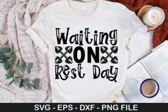 Waiting On Rest Day - Workout SVG Design Product Image 1
