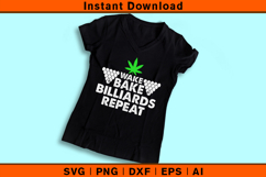 Wake Bake Billiards Repeat SVG | Funny Pool and Cannabis Des Product Image 3