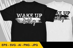 Wake Up Early - T Shirt Design Product Image 1
