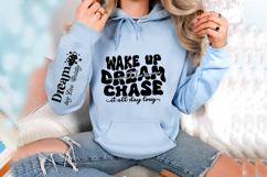 Wake up with a dream chase it all day long Sleeve SVG Design Product Image 3