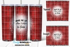 Wake Me When Winter Is Over 20 oz Tumbler Sublimation Wrap Product Image 1