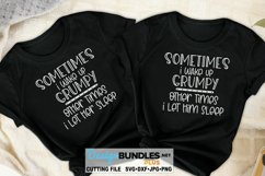 Wake Up Grumpy SVG | Funny T-Shirt SVG Product Image 1