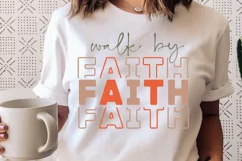 Walk By Faith SVG, Christian SVG Design, Faith SVG Product Image 3