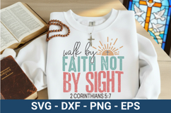 Christian SVG Design -Walk By Faith Not By Sight Product Image 3