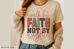 Walk By Faith Not By Sight SVG PNG Bible Verse Christian Product Image 1