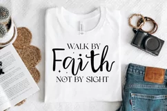 Walk By Faith Not By Sight SVG, Christian SVG Design Product Image 2