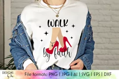 Walk by Faith SVG | Religious Easter SVG | High Heels SVG Product Image 1