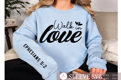 Walk in love Sleeve SVG Design Product Image 3
