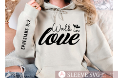Walk in love Sleeve SVG Design Product Image 2