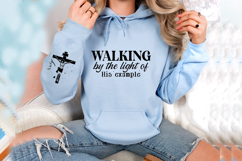 Walking by the light of His example Sleeve SVG Design Product Image 3