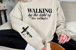Walking by the light of His example Sleeve SVG Design Product Image 2